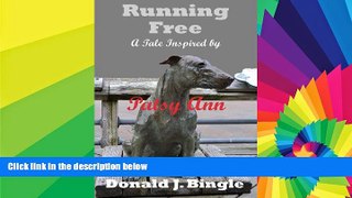 Ebook deals  Running Free: A Tale Inspired by Patsy Ann  Full Ebook