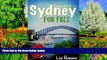 Big Deals  Things To Do in Sydney For Free  Best Buy Ever