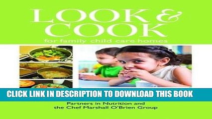 [PDF] FREE Look   Cook for Family Child Care Homes [Download] Full Ebook
