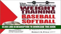 [PDF] The Ultimate Guide to Weight Training For Baseball and Softball Full Collection