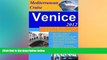 Ebook deals  Venice on Mediterranean Cruise, 2012, Explore ports of call on your own and on budget
