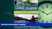 READ BOOK  Paddling Long Island and New York City: The Best Sea Kayaking from Montauk to