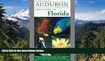 Ebook deals  National Audubon Society Field Guide to Florida  Most Wanted