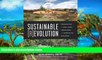 Big Deals  Sustainable Revolution: Permaculture in Ecovillages, Urban Farms, and Communities