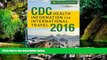 Ebook deals  CDC Health Information for International Travel 2016  Buy Now