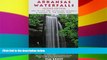 Ebook deals  Arkansas Waterfalls Guidebook: How to Find 133 Spectacular Waterfalls   Cascades in