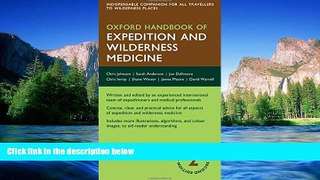 Ebook Best Deals  Oxford Handbook of Expedition and Wilderness Medicine (Oxford Medical