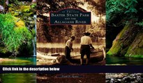 Ebook Best Deals  Baxter State Park and the Allagash River (Images of America)  Buy Now