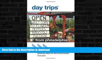 READ  Day TripsÂ® from Philadelphia: Getaway Ideas For The Local Traveler (Day Trips Series) FULL
