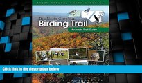 Big Sales  The North Carolina Birding Trail: Mountain Trail Guide  Premium Ebooks Online Ebooks