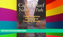 Ebook deals  Capitol Reef National Park: The Complete Hiking and Touring Guide  Most Wanted