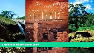 Ebook deals  Outdoors in the Southwest: An Adventure Anthology  Full Ebook