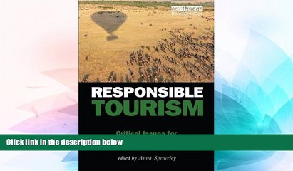 Ebook Best Deals  Responsible Tourism: Critical Issues for Conservation and Development  Buy Now