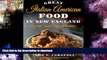 READ  Great Italian American Food in New England: History, Traditions   Memories FULL ONLINE
