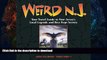 FAVORITE BOOK  Weird N.J.: Your Travel Guide to New Jersey s Local Legends and Best Kept Secrets