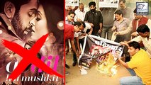 Ae Dil Hai Mushkil Posters BURNT By Fans