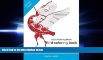 READ book  Adult coloring books: A Coloring book for adults featuring Bird Designs,Mandalas: