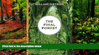 Best Deals Ebook  The Final Forest: Big Trees, Forks, and the Pacific Northwest  Best Buy Ever