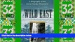 Deals in Books  The Wild East (New Perspectives on the History of the South)  Premium Ebooks Best