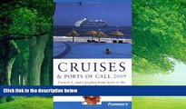 Best Buy Deals  Frommer s Cruises and Ports of Call 2009 (Frommer s Complete Guides)  Full Ebooks