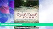 Big Sales  A History of Rock Creek Park: Wilderness   Washington, D.C. (Landmarks)  Premium Ebooks
