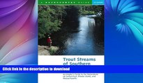READ  Trout Streams of Southern New England: An Angler s Guide to the Watersheds of Connecticut,