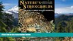 Must Have  Nature s Strongholds: The World s Great Wildlife Reserves  Full Ebook