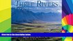Ebook deals  Three Rivers: The Yukon s Great Boreal Wilderness  Full Ebook