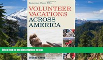 Ebook Best Deals  Volunteer Vacations Across America: Immersion Travel USA (Immersion Travel USA)