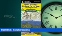 FAVORITE BOOK  White Mountain National Forest West [Franconia Notch, Lincoln] (National