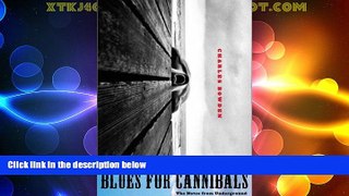 Deals in Books  Blues for Cannibals: The Notes from Underground  Premium Ebooks Best Seller in USA