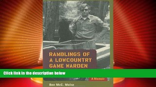 Buy NOW  Ramblings of a Lowcountry Game Warden: A Memoir  Premium Ebooks Best Seller in USA