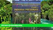 Ebook deals  The Nature Conservancy s Guide to Indiana Preserves (Quarry Books)  Buy Now