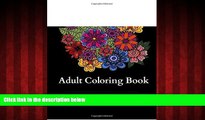 EBOOK ONLINE  Adult Coloring Books: Over 47 Stress Relieving Designs Featuring Sugar Skull,