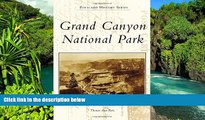 Must Have  Grand Canyon National Park (Postcard History)  Most Wanted