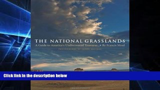 Must Have  The National Grasslands: A Guide to America s Undiscovered Treasures  Most Wanted