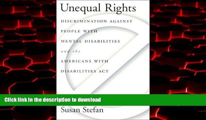 Best book  Unequal Rights: Discrimination Against People with Mental Disabilities and the