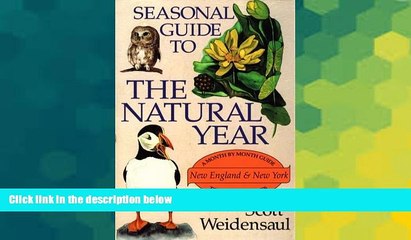 Ebook Best Deals  Seasonal Guide to the Natural Year--New England and New York  Buy Now