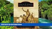 Ebook Best Deals  Lyndon B. Johnson National Historical Park (Images of America Series)  Full Ebook