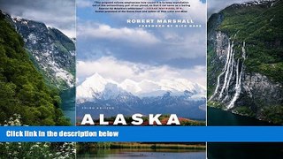 Best Deals Ebook  Alaska Wilderness: Exploring the Central Brooks Range  Most Wanted