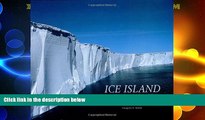 Buy NOW  Ice Island: The Expedition to Antarctica s Largest Iceberg  Premium Ebooks Online Ebooks