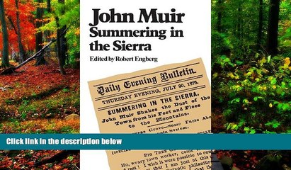 Best Deals Ebook  John Muir Summering in the Sierra  Most Wanted