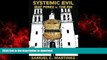 Read book  Systemic Evil: MAT PEREZ v. THE FBI