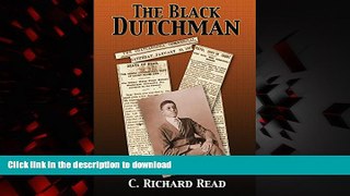 liberty books  The Black Dutchman: Book One online for ipad
