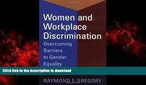 Read books  Women and Workplace Discrimination: Overcoming Barriers to Gender Equality online for