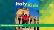 Must Have  Open Road s Italy with Kids 4E  Most Wanted