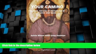 Deals in Books  Your Camino - A Lightfoot Guide to Practical Preparation for a Pilgrimage  Premium