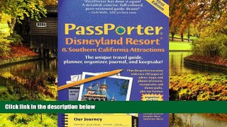 Ebook Best Deals  PassPorter Disneyland Resort and Southern California Attractions: The Unique