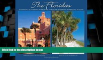 Big Sales  The Floridas: The Sunshine State * The Alligator State * The Everglade State * The