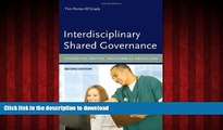 liberty books  Interdisciplinary Shared Governance: Integrating Practice, Transforming Health Care